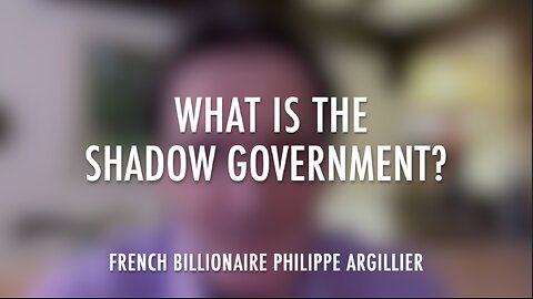 WHAT IS THE SHADOW GOVERNMENT