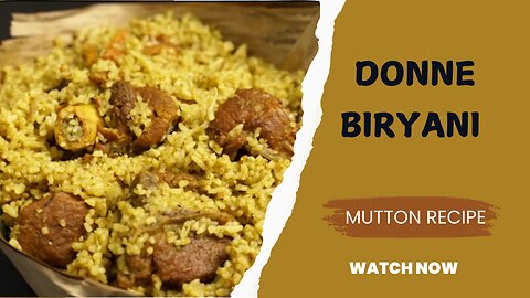 DONNE BIRYANI MUTTON DONNE BIRYANI DONNE BIRYANI RECIPE