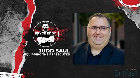 Judd Saul | Equipping The Persecuted