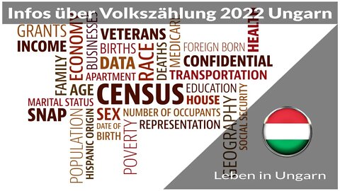 Infos über Volkszählung 2022 in Ungarn - Leben in Ungarn