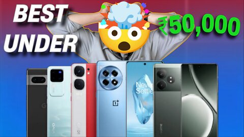 Top 5 Best Smartphone Under 50000 in August 2024 | Best Flagship Phone Under 50000 in INDIA