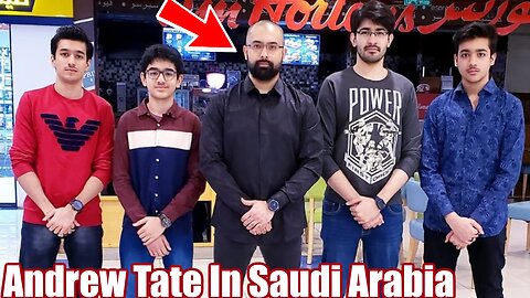 When Andrew Tate Came To SaudiArabia!