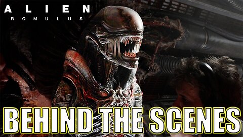 Alien Romulus Behind The Scenes Reel