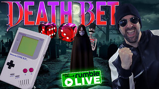 DEATH BET | Episode 05: Game Boy Games (Original Live Version)