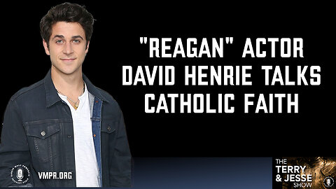 10 Sep 24 - The Terry & Jesse Show: "Reagan" Actor David Henrie Talks Catholic Faith