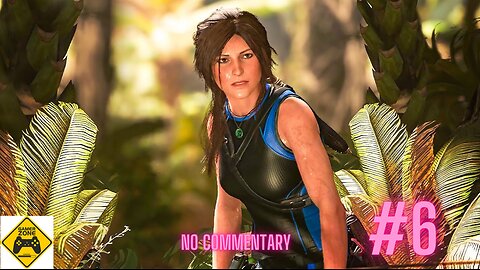 Shadow of the Tomb Raider : Definitive Edition | No Commentary - PART: 6