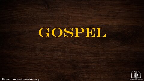 11 - Gospel