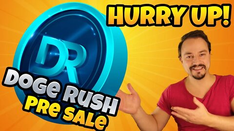 Doge Rush will make you rich. ( 100x soon)