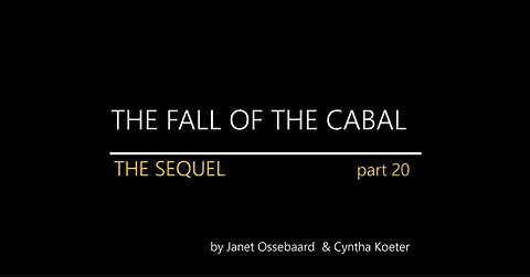 THE FALL OF THE CABAL THE SEQUEL Part 20