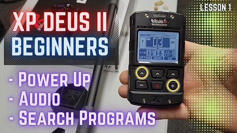 Deus II For Beginners: How to Power Up, Change Audio Volume and Select a Search Program.