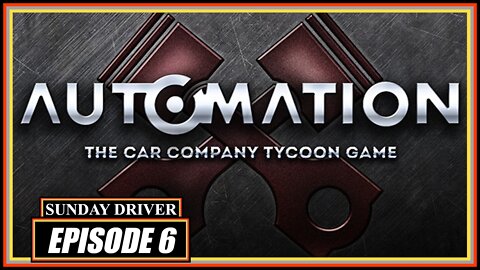 Automation | SUNDAY DRIVER EP. 6