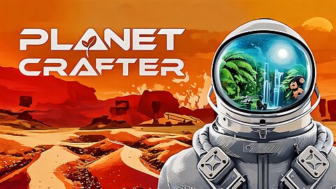 Planet Crafter Hardcore Run Part 8