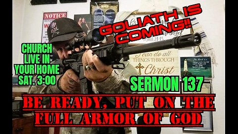 CHURCH IN YOUR HOME🙏 (SERMON 137 PUT ON THE FULL ARMOR OF GOD)