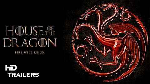 HOUSE OF THE DRAGON Trailer 2022 Game of Thrones