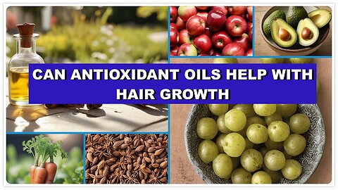 Unlock Scalp Vitality: How Antioxidant Oils Nourish and Protect Your Hair