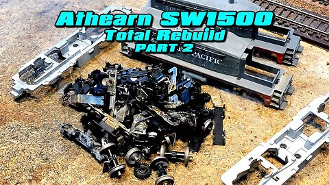 Athearn SW1500 Total Rebuild Part 2