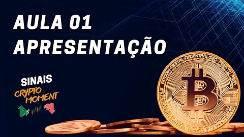 SINAIS Crypto Moment - Apresentação [Como Fizemos 638% De Lucro No Último Ano]