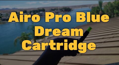 Airo Pro Blue Dream Cartridge: Energetic and Tasty