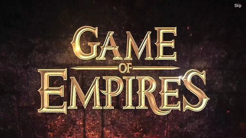 GAME OF EMPIRES | PLAYTHROUGH 1