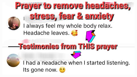 Prayer To Remove Headaches & Stress