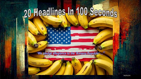 FlashCard Headlines In 100 Seconds: Politics & News 9/5/2024