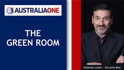 AustraliaOne Party - The Green Room (12 September 2024, 8:00pm AEST)