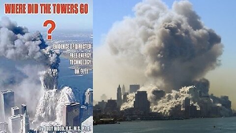 Where Did The Towers Go? by Dr. Judy Wood