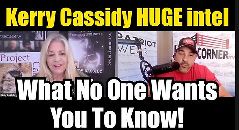 Kerry Cassidy HUGE Intel - What No One Wants You To Know - 9/13/24..