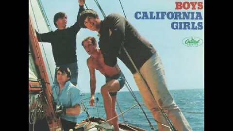 Beach Boys "California Girls"