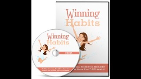 Winning Habits Video #4 The 5 Science-Based Secrets to Sticking With New Habits