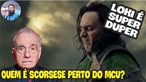 Scorsese Está Errado Loki É Uma Obra de Arte Cinematográfica