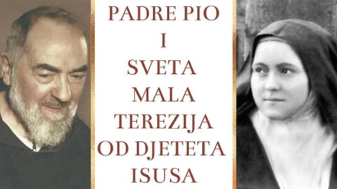 Padre Pio i sveta Mala Terezija od Djeteta Isusa