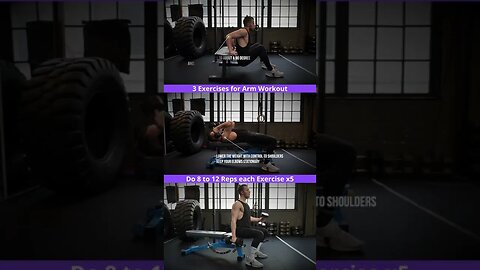 3 Exercises for Arm Workout