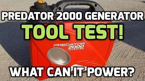 Predator 2000 Generator Ultimate Tool Test