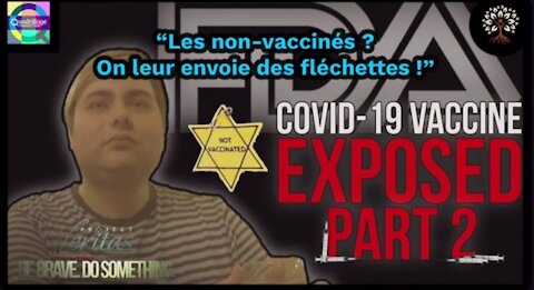 COVID-19 VACCINE EXPOSED PART 2 #ProjetVeritas