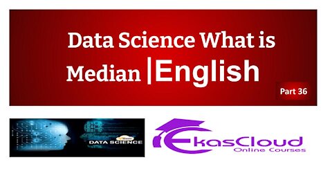 #Data Science What is Median | Ekascloud | English