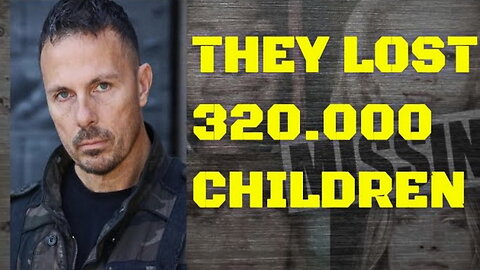 BODYGUARD SPEAKS OUT - THEY LOST 320.000 CHILDREN WTF!?