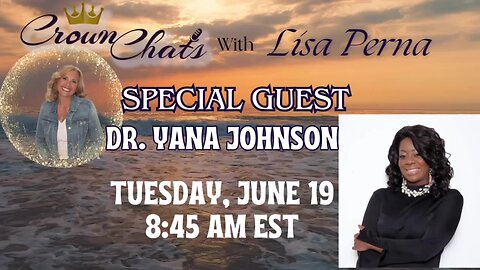 Crown Chats-Market Place Ministry with Dr. Yana Johnson