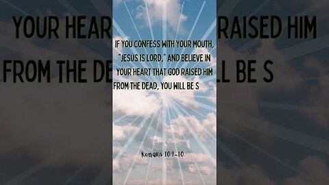 Romans 10:9-10 daily bible verse 2023 #shorts #bible #Verse