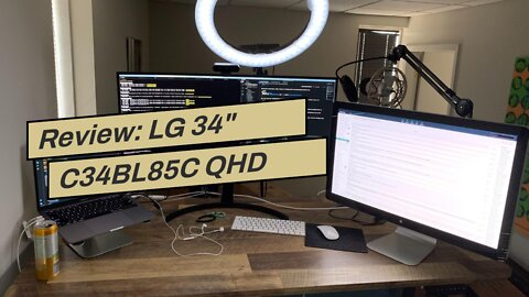 Review: LG 34" C34BL85C QHD (3440 X 1440) IPS Monitor