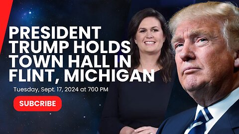 President Trump Holds Town Hall w/ Sarah Huckabee Sanders in Flint, Michigan Sept. 17, 2024