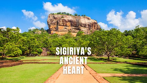 Sigiriya's Ancient Heart #urban #music #adventure #travelmusic #Sigiriya, #SriLanka, #LionRock