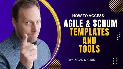 How to access Agile and Scrum Templates and Tools?