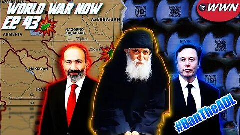 WWIII CAUCUSES! #BanTheADL, New Greek ID's, Kolomoisky Arrested, Elon vs. Kiev, & MORE! WWN Ep. 43