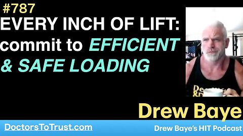 DREW BAYE. DREW BAYE 1 | EVERY INCH OF LIFT: commit to EFFICIENT & SAFE LOADING