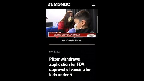 PFIZER Withdraws Application for FDA approval of vacinne for kids 5 and under