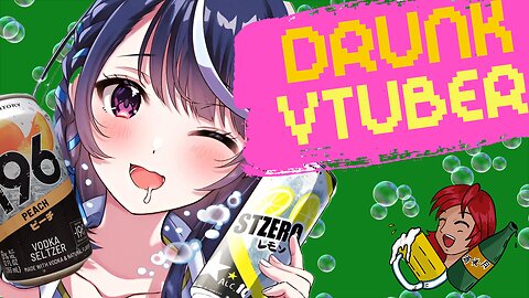 Getting Wasted And Wild On The Internets For Likes (Alcohol And Anime Night Ep.57)