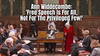 Ann Widdecombe: 'Free Speech Is For All, Not For The Privileged Few!'