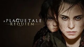 A PLAGUE TALE REQUIEM - O INÍCIO DE GAMEPLAY |