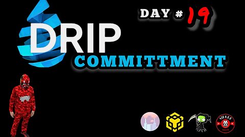 #DripCommittment Day 19💧